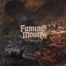 Cd Fuming Mouth - Last Day Of Sun Versão Do Álbum Nacional