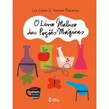 O Livro Maluco Das Poções Mágicas, De Cunha, Leo. Editora Do Brasil, Capa Mole Em Português, 2019