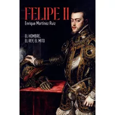 Felipe Ii (libro Original)