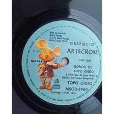 Vinilo Single Promocional Topo Gigio Ronda De Topo Gigio 