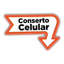 Placa Quadro Flecha Concerto Celular - Assistência Celular