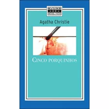 Os Cinco Porquinhos, De Christie, Agatha. Editora Globo De Bolso, Capa Mole Em Português