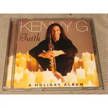 Cd Kenny G / Faith - A Holiday Album