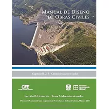 Manual De Diseño De Obras Civiles Cap B. 2. 5..., De Auv Guichard, Gabriel. Editorial Independently Published En Español