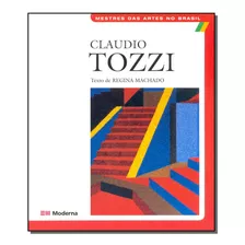 Livro Mestres Das Artes No Brasil - Claudio Tozzi