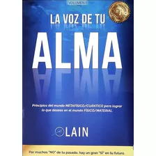 Libro: La Voz De Tu Alma / Lain García Calvo