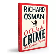 Clube Do Crime Das Quintas-feiras, O - Osman, Richard