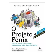 O Projeto Fênix - Ed Comemorativa