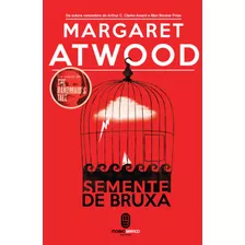 Semente De Bruxa, De Atwood, Margaret. Editora Morro Branco Ltda,hogarth, Capa Mole Em Português, 2019
