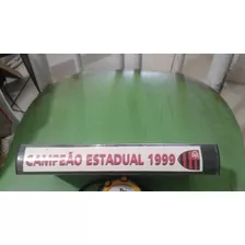 Vhs Raro: Flamengo Campeão Estadual 1999 / Campanha Completa