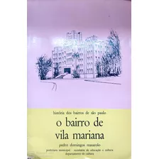 Livro - O Bairro De Vila Mariana