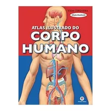 Cartilha Do Corpo Humano Atlas Ilustrado Edição Atualizada