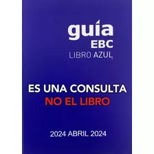 Consulta Libro Azul ¿cuanto Vale Tu Vehiculo? Guia Ebc Valor