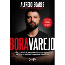 Livro Bora Varejo - Alfredo Soares - Edi Gente Envio Grátis