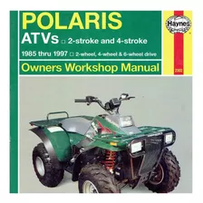 Manual De Taller Desarme Y Reparación Polaris Atvs 2-4 Tiemp