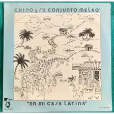 Chino Y Su Conjunto Melao, Disco Lp