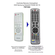 Controle Compatível Dvd Samsung Karaokê P250k 0011e Fbt355