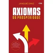 Axiomas Da Prosperidade - Novo Século