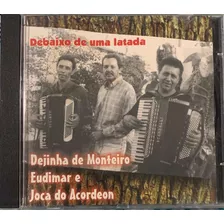 Cd Dejinha De Monteiro Eudimar E Joca Do Acordeon