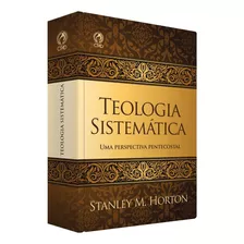 Teologia Sistemática, De Horton, Stanley. 