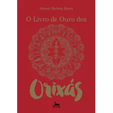 Livro De Ouro Dos Orixas, O