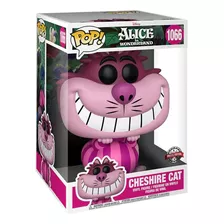 Gato Sonriente Funko Pop 10 Pulgadas Alice In Wonderland