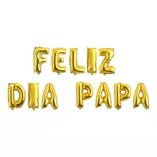 Globo Metálico Letras Feliz Dia Papa Padre 75 Cm