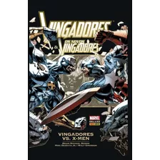 Livro Vingadores & Novos Vingadores: Vingadores Vs. X-men