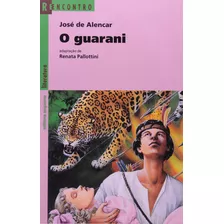 Livro O Guarani - Alencar, José [2006]