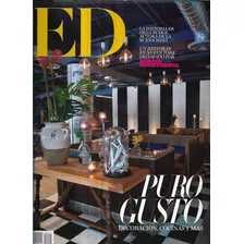 Revista E D / N° 209 / Julio 2012 / Puro Gusto