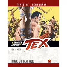 As Grandes Aventuras De Tex - Terceira Temporada - Vol. 4, De Nolitta, Guido. Editora Mythos Editora Em Português