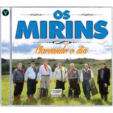 Cd - Os Mirins - Clareando O Dia