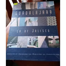 Guadalajara, La De Jalisco García Oropeza