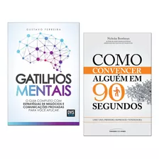 Kit Gatilhos Mentais+ Como Convencer Alguém Em 90 Segundos