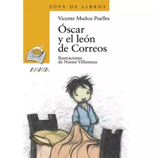 Oscar Y El Léon De Correos, De Munoz Puelles, Vicente. Editora Distribuidores Associados De Livros S.a., Capa Mole Em Español, 1998
