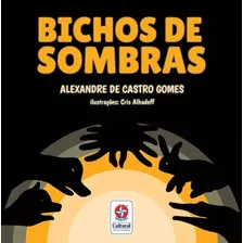 Bichos De Sombras