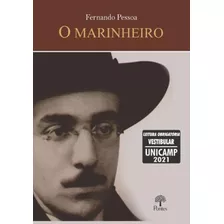 O Marinheiro, De Pessoa, Fernando. Editora Pontes Editores, Capa Mole Em Português