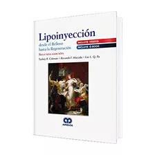 Livro Lipoinyección Desde El Relleno Hasta La Regeneración D