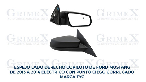 Espejo Mustang 2013-2014 Electrico Punto Ciego Corrugado Ore Foto 10
