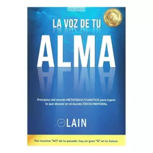 La Voz De Tu Alma - Lain Garcia Calvo