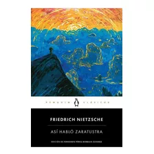 Libro: Así Habló Zaratustra. Nietzsche, Friedrich. Penguin C