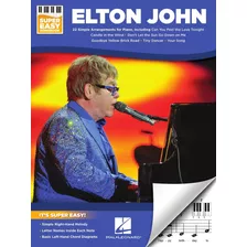 Partitura Piano Elton John Super Easy Songbook 2019 Digital Oficial