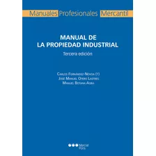 Manual De La Propiedad Industrial - Fernandez Novoa,carlos