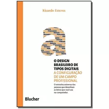 O Design Brasileiro De Tipos Digitais