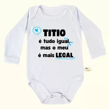 Body Bebê Frases Manga Longa Titio O Meu É Mais Legal F1360
