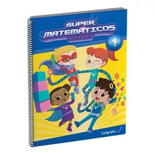 Super Matematicos N°1 Edicion Actualizada Caligrafix