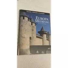 Livro Grandes Civilizações Europa Medieval Usado Frete R$18