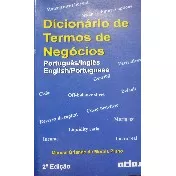 Livro Dicionários Dicionário De Termos De Negócios Português Inglês E Inglês Português De Manoel Orlando De Morais Pinho Pela Atlas (1997)