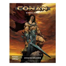 Conan: Guia Do Jogador - Rpg - New Order