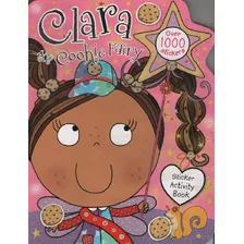 Clara The Cookie Fairy Sticker Activity 